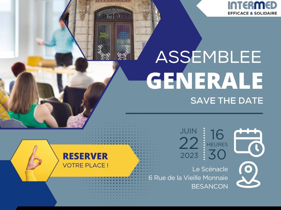INTERMED effectuera son Assemblée Générale le 22 juin 2023 au Scénacle à Besançon.